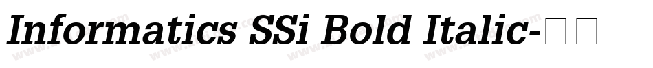 Informatics SSi Bold Italic字体转换